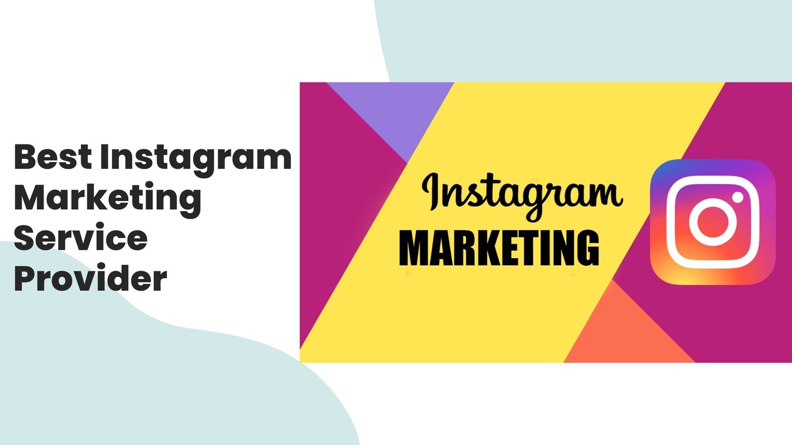 Best Instagram Marketing Service Provider In India