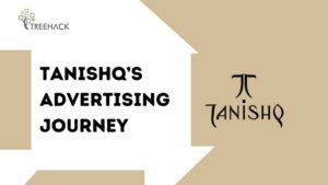 Tanishq Advertising Journey